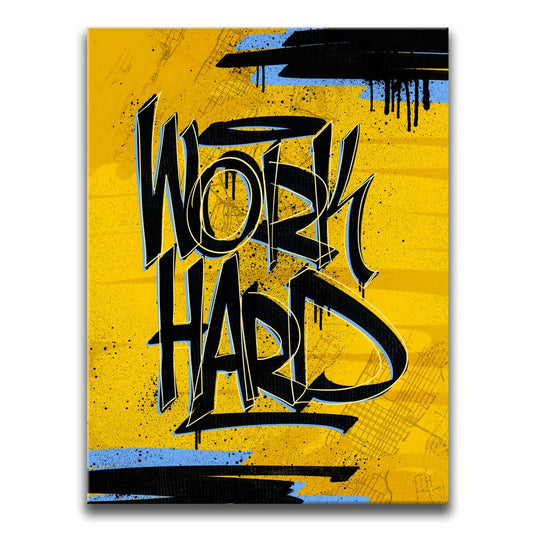 Work Hard - Calligraphy Posters, Prints, & Visual Artwork TheGoatWallArt PORTRAIT 18x24 0.75" STANDARD
