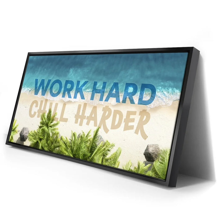 Featured image 2 for Work Hard, Chill Harder