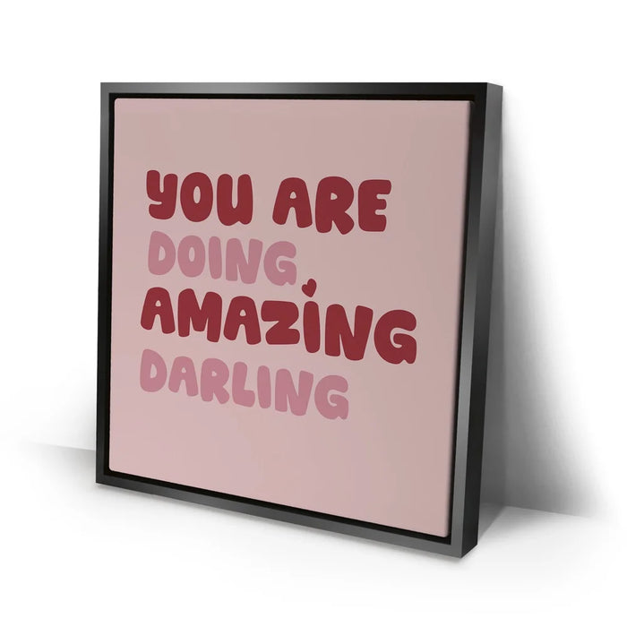 Featured image 2 for You Are Doing Amazing Darling