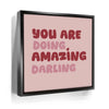 Featured image 5 for You Are Doing Amazing Darling