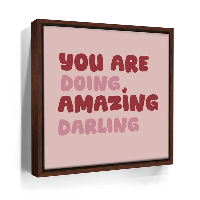 Featured image 10 for You Are Doing Amazing Darling