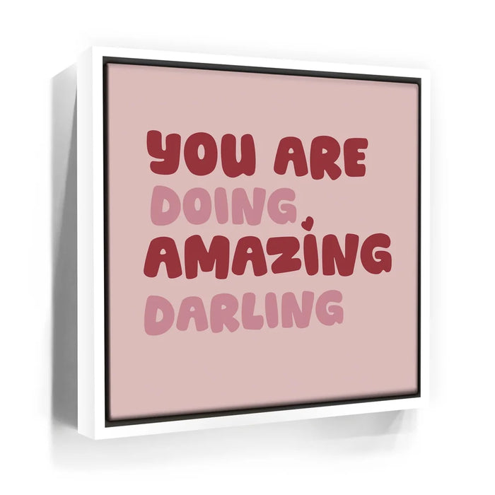 Featured image 6 for You Are Doing Amazing Darling