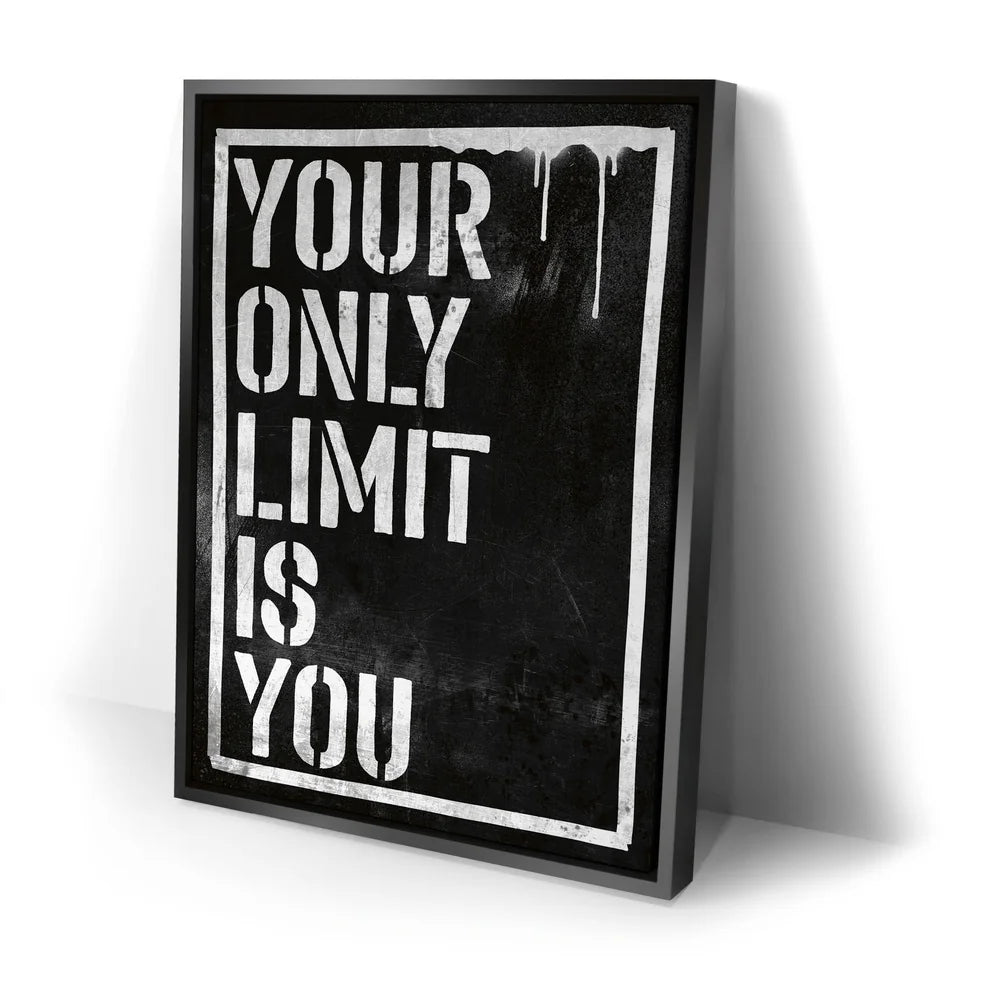 Featured image 2 for Your Only Limit Is You - Black And White