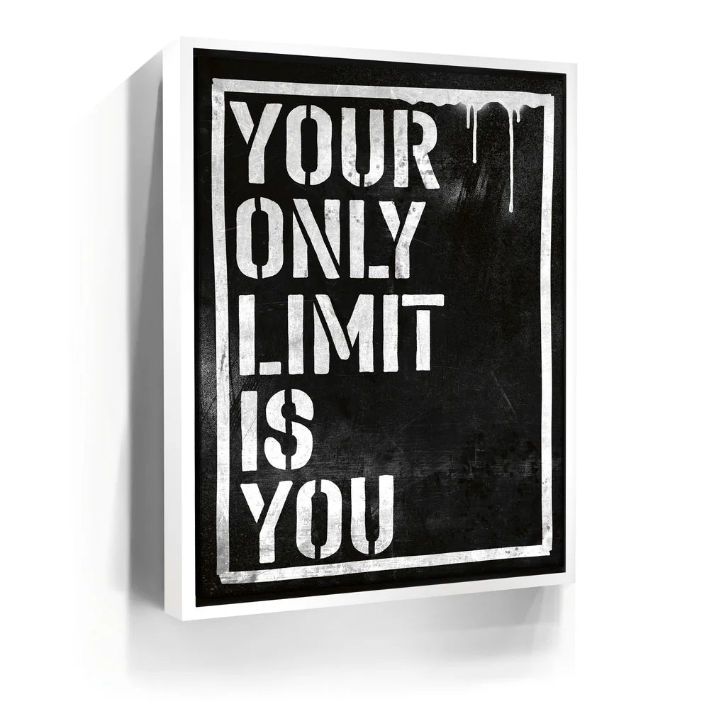 Featured image 6 for Your Only Limit Is You - Black And White