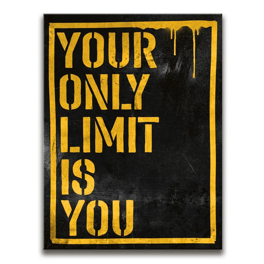Your Only Limit Is You (Yellow) Posters, Prints, & Visual Artwork TheGoatWallArt PORTRAIT 18x24 0.75" STANDARD