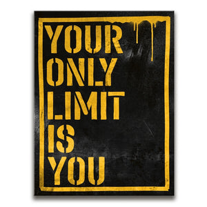 Your Only Limit Is You (Yellow)