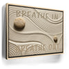 Featured image 9 for Zen Garden - Breath In, Breath Out